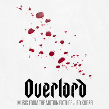 Jed Kurzel - Overlord (Music from the Motion Picture)