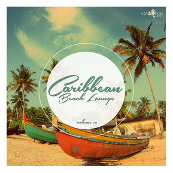Various Artists - Caribbean Beach Lounge, Vol. 10