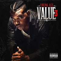 Young Ace - Value 3 (Explicit)