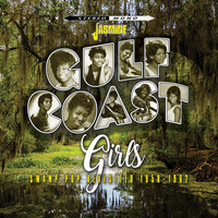 Various Artists / - Gulf Coast Girls: Swamp Pop Revisited (1958-1962)