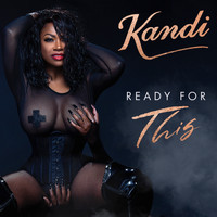 Kandi - Ready For This