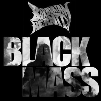 Barbarian Hermit - Black Mass