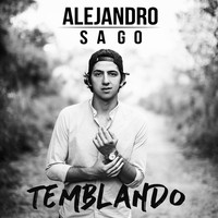 Alejandro Sago - Temblando
