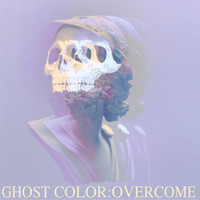 Ghost Color - Overcome