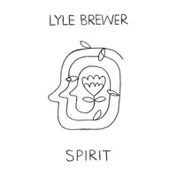Lyle Brewer - Spirit