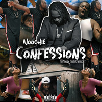 Noochie - Confessions (Explicit)