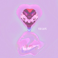 Xana - Too Late
