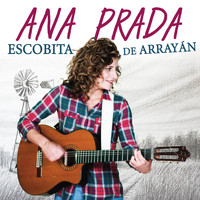 Ana Prada - Escobita de Arrayán
