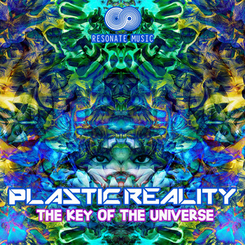 Plastic Reality - The Key of the Universe