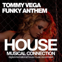 Tommy Vega - Funky Anthem