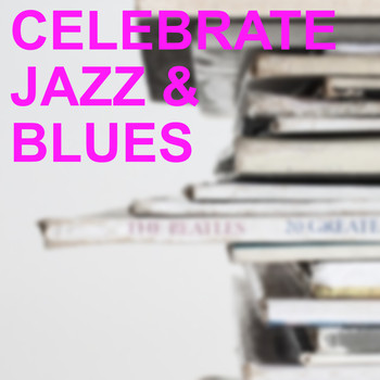 Geraldo And His Orchestra - Celebrate Jazz &amp; Blues