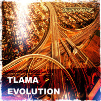 Tlama - Evolution