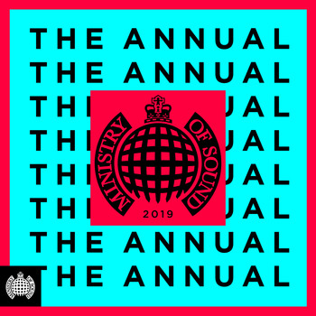 Various Artists - The Annual 2019 - Ministry of Sound (Explicit)