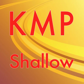 KMP - Shallow (Originally Performed by Lady Gaga & Bradley Cooper) [Karaoke Instrumental]