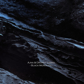 Ajna & Dronny Darko - Black Monolith