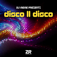 DJ Meme - DJ Meme Presents Disco II Disco