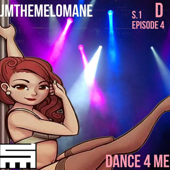 Jmthemelomane - Dance 4 Me (Explicit)