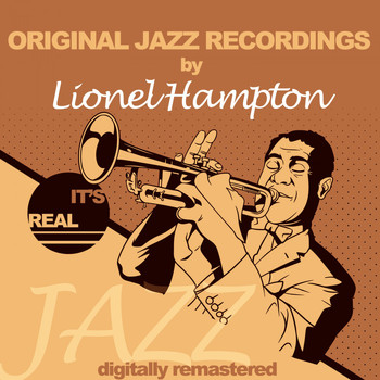 Lionel Hampton - Original Jazz Recordings (Digitally Remastered)