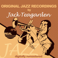 Jack Teagarden - Original Jazz Recordings (Digitally Remastered)