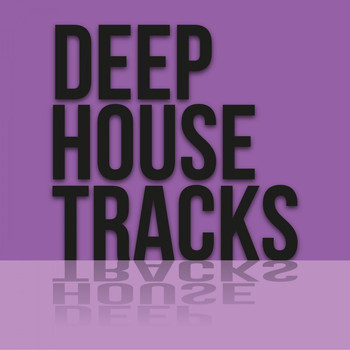 Various Artists - Deep House Tracks