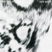 Matthias Lindermayr - New Born