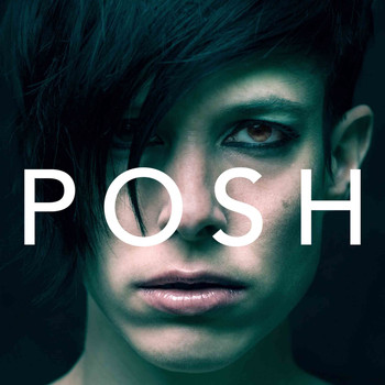 Posh - Posh (Acoustic)
