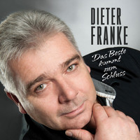 Dieter Franke - Das Beste kommt zum Schluss