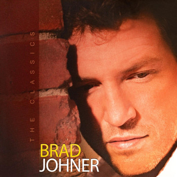 Brad Johner - The Classics