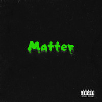 Stanley - Matter (Explicit)
