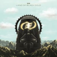SB - Land of Black Gold