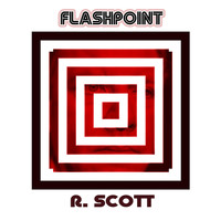 R. Scott - Flashpoint