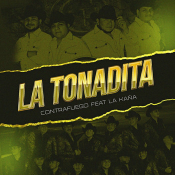 Contrafuego & Grupo la Kaña - La Tonadita