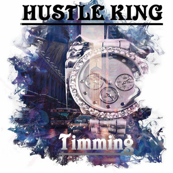 Hustle King - Timming