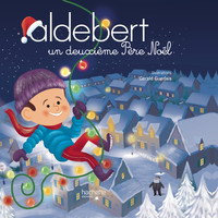 Aldebert - Un deuxième Père Noël