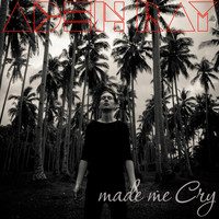 Aden Ray - Made Me Cry