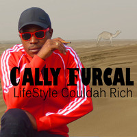 Cally FURCAL - LifeStyle Couldah Rich