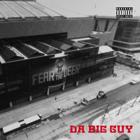 DJ Jerry - Da Big Guy (Explicit)