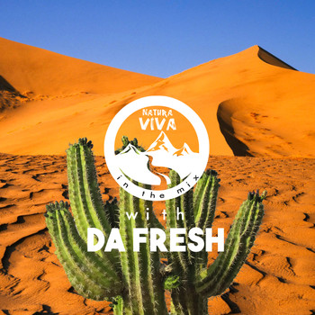 Various Artists - Natura Viva in the Mix With Da Fresh