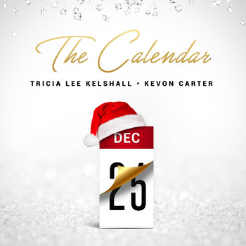 Tricia Lee Kelshall (feat. Kevon Carter) - The Calendar