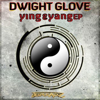 Dwight Glove - Ying Yang
