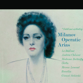 Zinka Milanov - Milanov - Operatic Arias