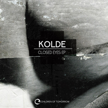 Kolde - Closed Eyes EP