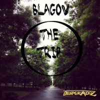 Blagov - The Trip