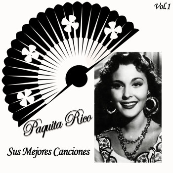 Paquita Rico - Paquita Rico / Sus Mejores Canciones, Vol. 1