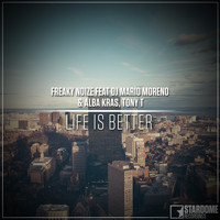 Freaky Noize - Life is better