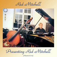 Red Mitchell - Presenting Red Mitchell (Remastered 2018)