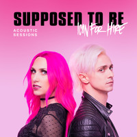 Icon For Hire - Supposed to Be