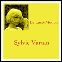 Sylvie Vartan - Le Loco-Motion