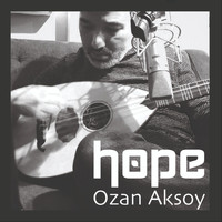 Ozan Aksoy - Hope