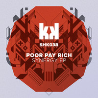 Poor Pay Rich - Synergy EP